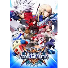 BLAZBLUE: CROSS TAG BATTLE (Steam/WW)