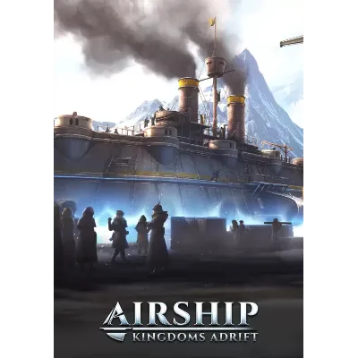 Airship: Kingdoms Adrift (Steam/WW) - irongamers.ru