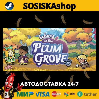 Echoes of the Plum Grove + ВЫБОР РЕГИОНА STEAM - irongamers.ru