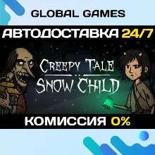 Creepy Tale: Snow Child STEAM GIFT АВТОДОСТАВКА