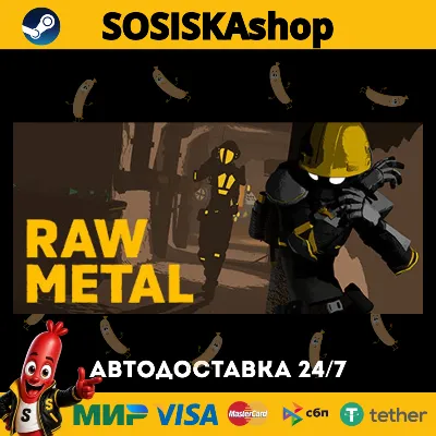 Raw Metal + ВЫБОР РЕГИОНА STEAM - irongamers.ru