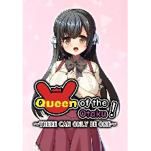 Queen of the Otaku: THERE CAN ONLY BE ONE (Steam/WW)