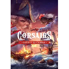 Corsairs - Battle of the Caribbean (Steam/WW)