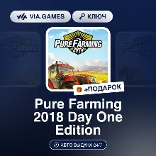 Pure Farming 2018 Day One Edition (Steam Ключ) РФ-СНГ-МИР + ПОДАРОК