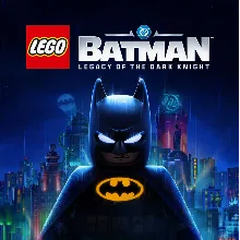 LEGO Batman: Legacy of the Dark Knight Deluxe / STEAM АККАУНТ