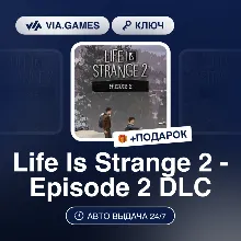 Life Is Strange 2 - Episode 2 DLC (Steam Ключ) РФ-СНГ-МИР + ПОДАРОК