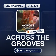 ACROSS THE GROOVES (Steam Ключ) РФ-СНГ-МИР + ПОДАРОК