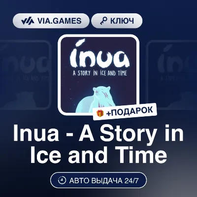 INUA - A STORY IN ICE AND TIME (Steam Ключ) РФ-СНГ-МИР + ПОДАРОК - irongamers.ru