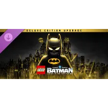 LEGO® Бэтмен™: Наследие Темного рыцаря - Улучшение до Deluxe-издания steam дополнение