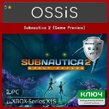 КЛЮЧ Subnautica 2 (Game Preview) XBOX PC Код