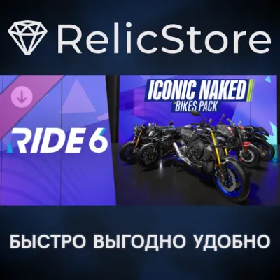 RIDE 6 - Iconic Naked Bikes Pack DLC - STEAM RU - irongamers.ru