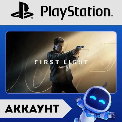 007 FIRST LIGHT П1\П2\П3 | PlayStation 5 (PS5) АККАУНТ - irongamers.ru