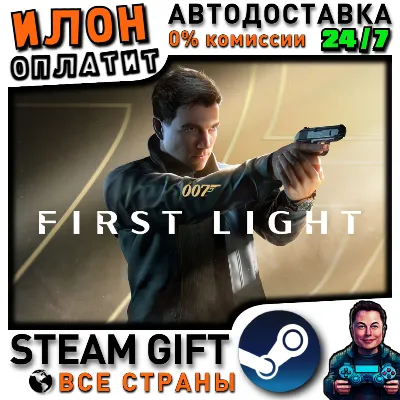 007 First Light - Standard Edition · Steam РОССИЯ и ВСЕ СТРАНЫ - irongamers.ru