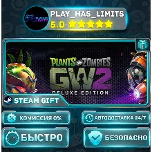 Plants vs. Zombies™ Garden Warfare 2: Deluxe Edition *RU/BY/UA/СНГ Steam Auto