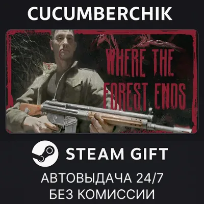 Where the forest ends STEAM GIFT AUTO RU+МИР - irongamers.ru