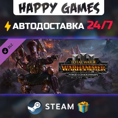 Total War: WARHAMMER III - Forge of the Chaos Dwarfs STEAM AUTODELIVERY - irongamers.ru