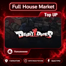 Deadly Dudes | Top Up