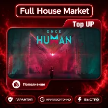 Once Human | Top Up