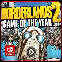 Borderlands 2: Game of the Year Edition 🎮 Nintendo Switch