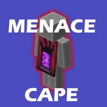Minecraft Menace Cape Code