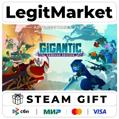 Gigantic: Rampage Edition / Steam АВТО / РУ + МИР - irongamers.ru
