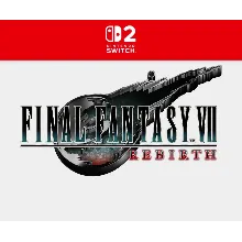 FINAL FANTASY VII REBIRTH+Выберите бонусную игру| Nintendo Switch 2 Аккаунт