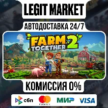 Farm Together 2 / Steam АВТО / РУ + МИР