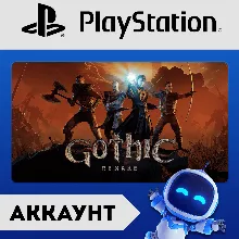 Gothic Remake П1\П2\П3 | PlayStation 5 (PS5) АККАУНТ
