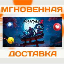 ARAGAMI 2 \ STEAM \ КЛЮЧ
