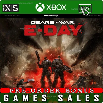 GEARS OF WAR: E-DAY PRE-ORDER XBOX|XS+PC WIN ПРЕДЗАКАЗ С БОНУСАМИ - irongamers.ru