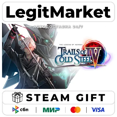 The Legend of Heroes: Trails of Cold Steel IV / Steam АВТО / РУ + МИР - irongamers.ru