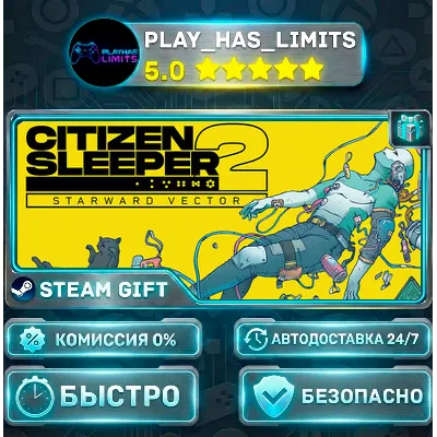 Citizen Sleeper 2: Starward Vector — Standard *RU/BY/UA/СНГ Steam Auto - irongamers.ru