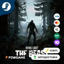 Dying Light: The Beast (Весь мир кроме Китай) КЛЮЧ STEAM