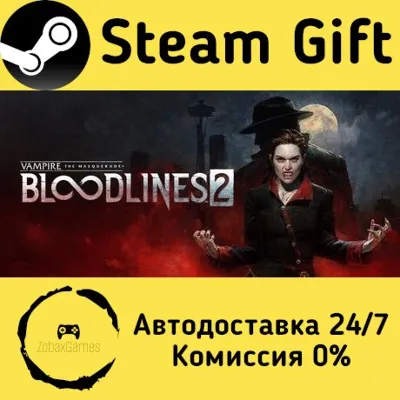 Vampire: The Masquerade® - Bloodlines™ 2 Steam Gift Россия мгновенно - irongamers.ru