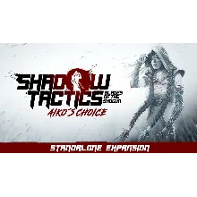 Epic Shadow Tactics Blades of the Shogun аккаунт+почта