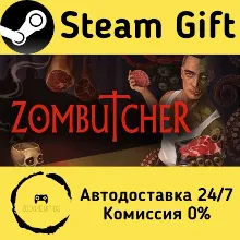 ZOMBUTCHER: Monster Business Simulator Steam Gift РФ/КЗ/др. Автодоставка