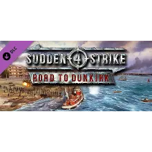 Sudden Strike 4 - Road to Dunkirk DLC / Steam Ключ / РФ+СНГ | АВТОВЫДАЧА 24/7