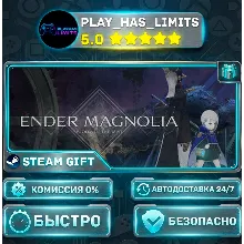 ENDER MAGNOLIA: Bloom in the Mist *RU/BY/UA/СНГ Steam Auto