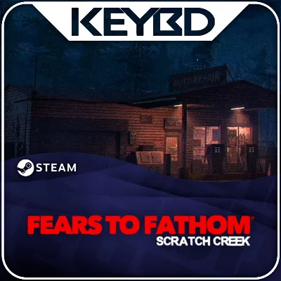 Fears to Fathom - Scratch Creek +ВЫБОР РЕГИОНА · STEAM RU · АВТО - irongamers.ru