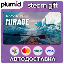 Kayak VR: Mirage Steam Gift / Россия + МИР / АВТО