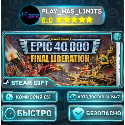 Final Liberation: Warhammer Epic 40,000 (Classic) *RU/BY/UA/СНГ Steam Auto - irongamers.ru