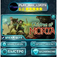 Children of Morta *RU/BY/UA/СНГ Steam Auto