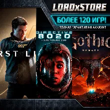 007 First Light: DELUXE + DIRECTIVE 8020 + GOTHIC 1 REMAKE | Более 120 игр