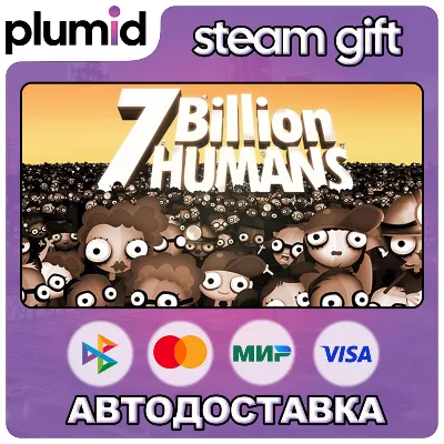 7 Billion Humans Steam Gift / Россия + МИР / АВТО - irongamers.ru