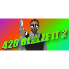 420BLAZEIT 2: GAME OF THE YEAR... STEAM GLOBAL