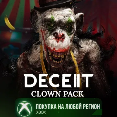 Deceit 2: Clown Pack XBOX На Любой Регион - irongamers.ru