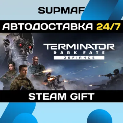 Terminator: Dark Fate - Defiance | STEAM GIFT | RU・KZ・UA・BY・CIS
