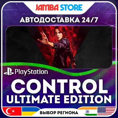 CONTROL Ultimate Edition · PS4/PS5 · TR/UA/IN/PL/US · АВТО 24/7 - irongamers.ru