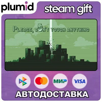 Please, Don’t Touch Anything Steam Gift / Россия + МИР / АВТО - irongamers.ru