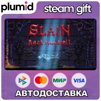 Slain: Back from Hell Steam Gift / Россия + МИР / АВТО - irongamers.ru